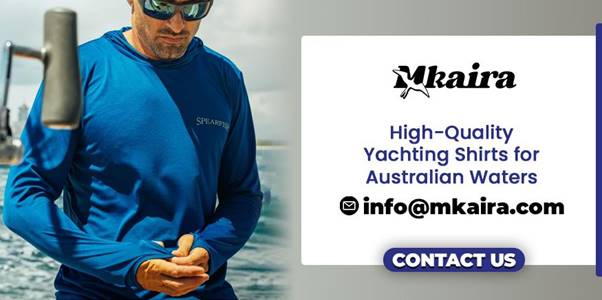 Get in touch with us to get the best quality yachting shirts in Australia