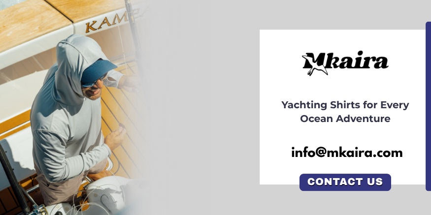Contact Mkaira for premium high quality yachting shirts and custom fishing shirts in Australia